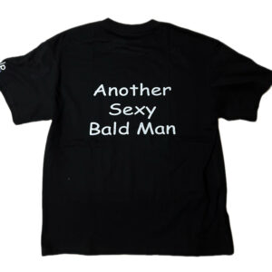 Bold Men T-särk "Another Sexy Bald Man"